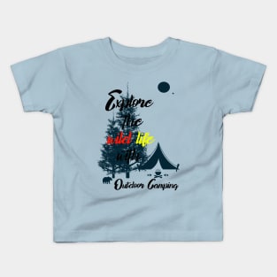 Outdoor camping explore wild life Kids T-Shirt